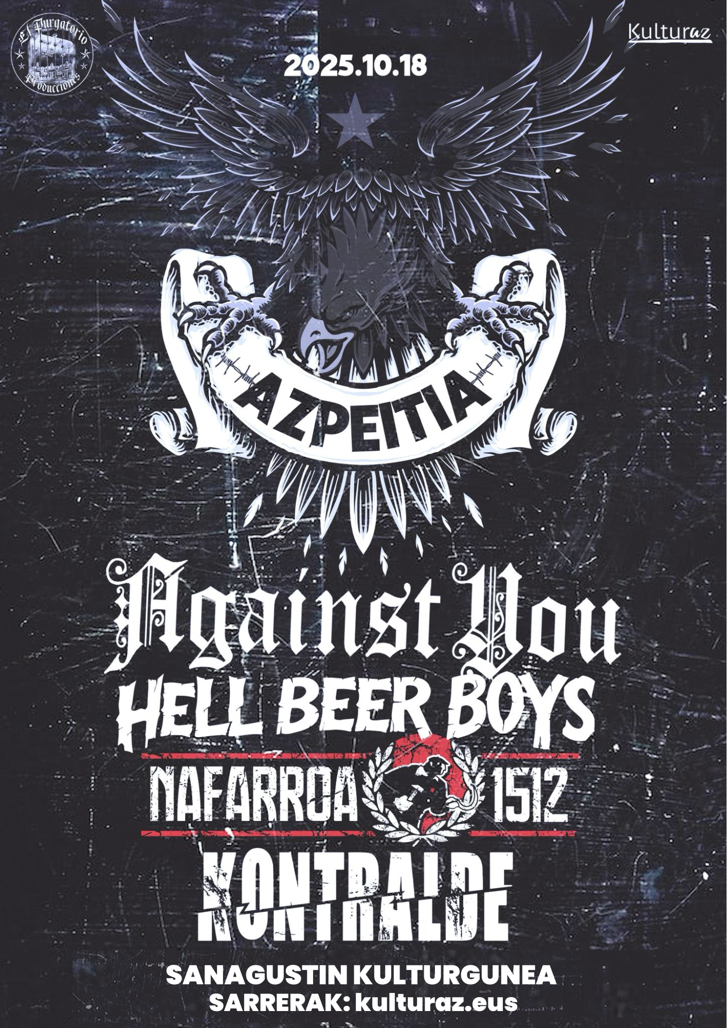 AGAINST YOU + HELL BEER BOYS + NAFARROA 1512 + KONTRALDE AGAINST YOU + HELL BEER BOYS + NAFARROA 1512 + KONTRALDE