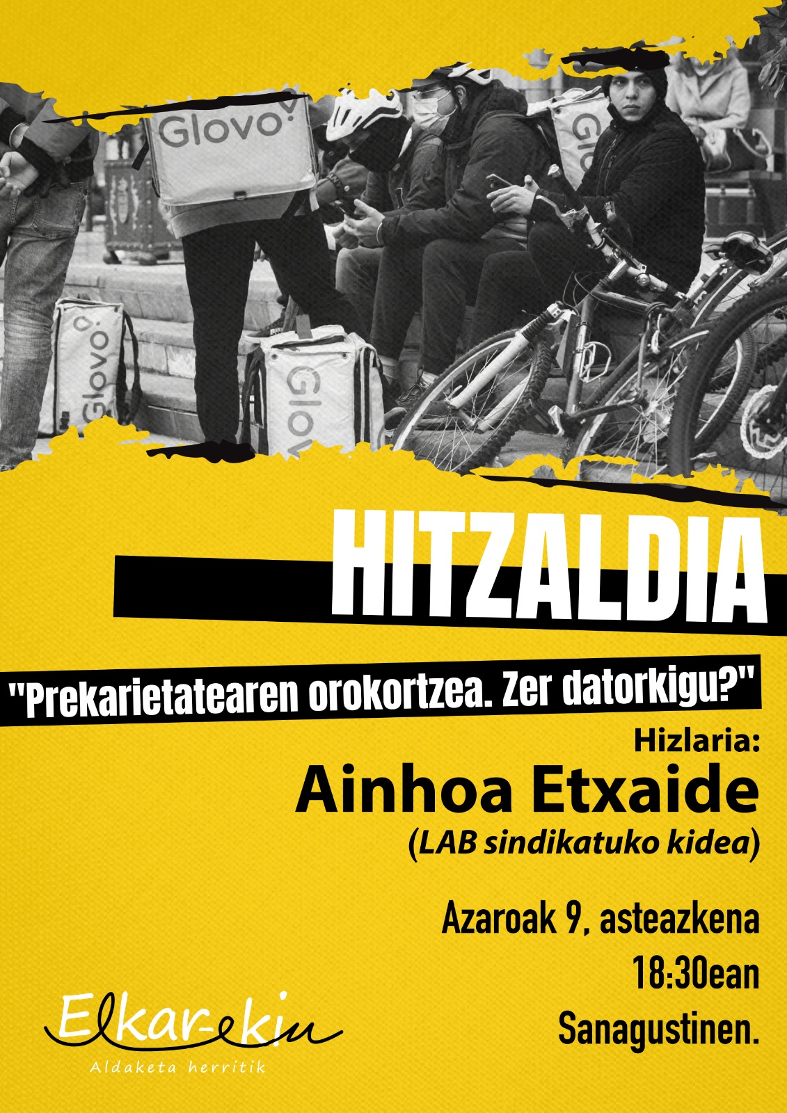 AINHOA ETXAIDE | Prekaritarearen orokortzea. Zer datorkigu? AINHOA ETXAIDE | Prekaritarearen orokortzea. Zer datorkigu?