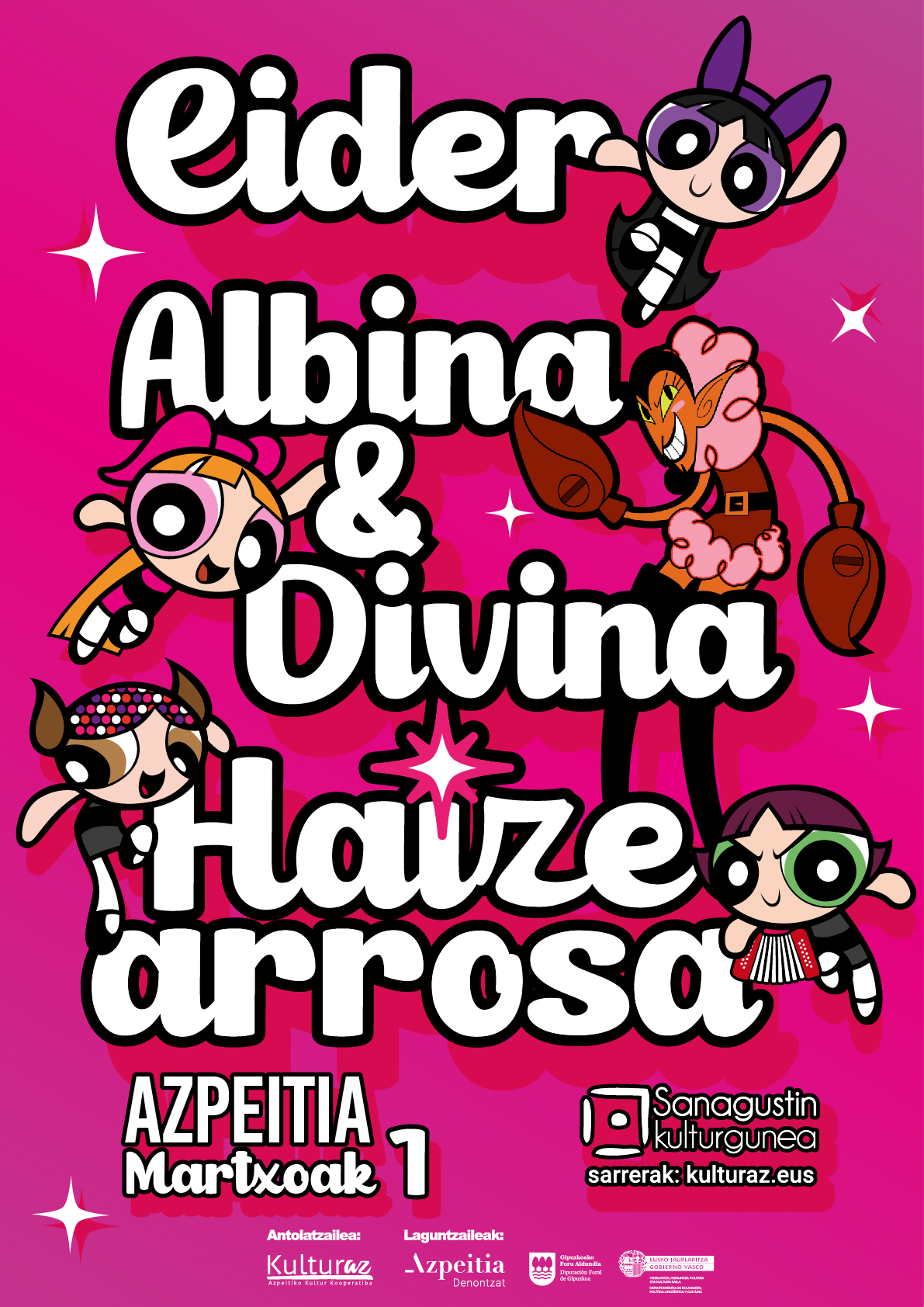 ALBINA & DIVINA + EIDER + HAIZE ARROSA ALBINA & DIVINA + EIDER + HAIZE ARROSA