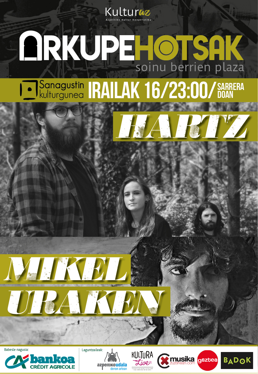 Arkupehotsak: Hartz + Mikel Uraken Arkupehotsak: Hartz + Mikel Uraken
