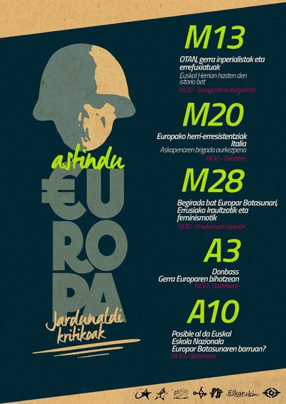 Astindu Europa jardunaldiak: 'OTAN, gerra inperialistak eta errefuxiatuak' Astindu Europa jardunaldiak: 'OTAN, gerra inperialistak eta errefuxiatuak'