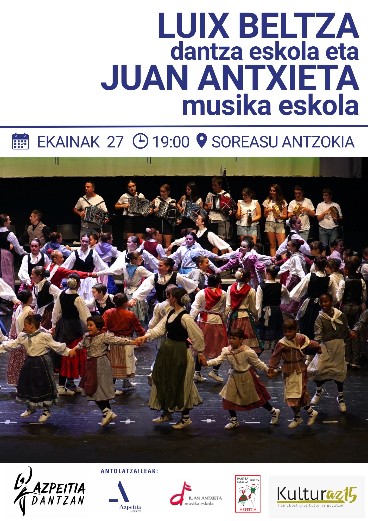 AZPEITIA DANTZAN | LUIX BELTZA ETA JUAN ANTXIETA MUSIKA ESKOLA