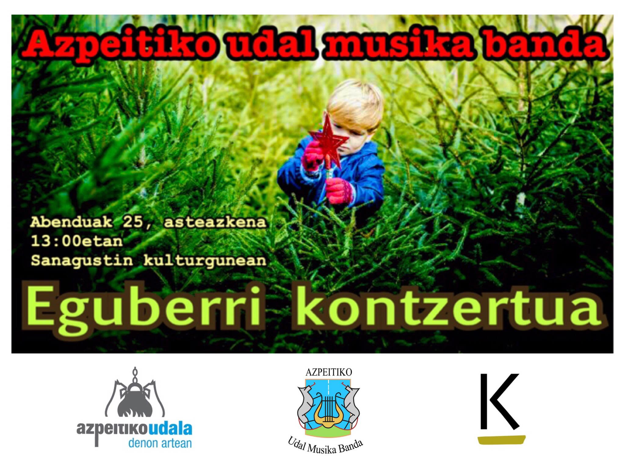 Azpeitiko Udal Musika Bandaren Eguberri kontzertua Azpeitiko Udal Musika Bandaren Eguberri kontzertua