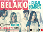 Belako + Rural Zombies Belako + Rural Zombies
