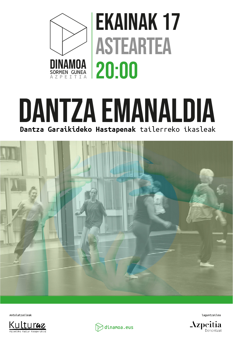 DANTZA GARAIKIDEKO HASTAPENAK | ERAKUSTALDIA DANTZA GARAIKIDEKO HASTAPENAK | ERAKUSTALDIA