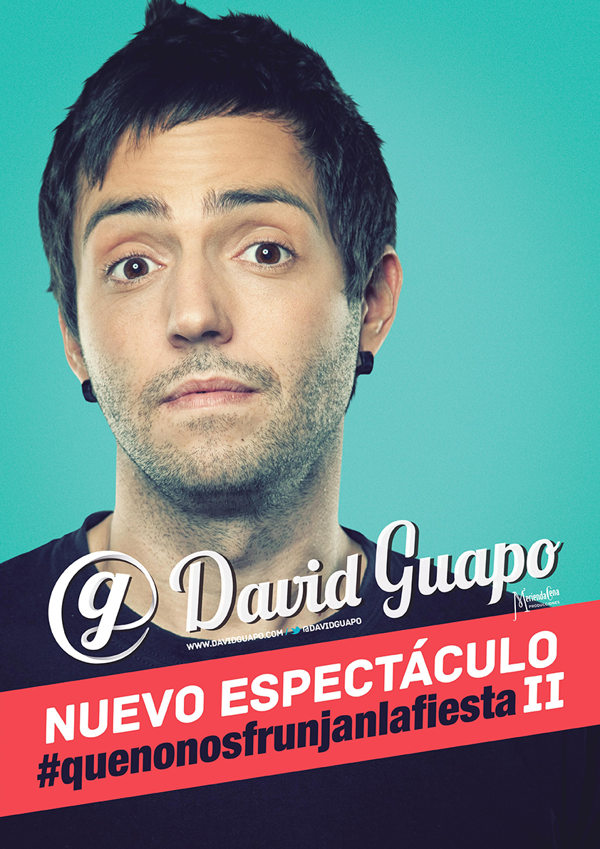 David Guapo: #quenonosfrunjanlafiesta II David Guapo: #quenonosfrunjanlafiesta II
