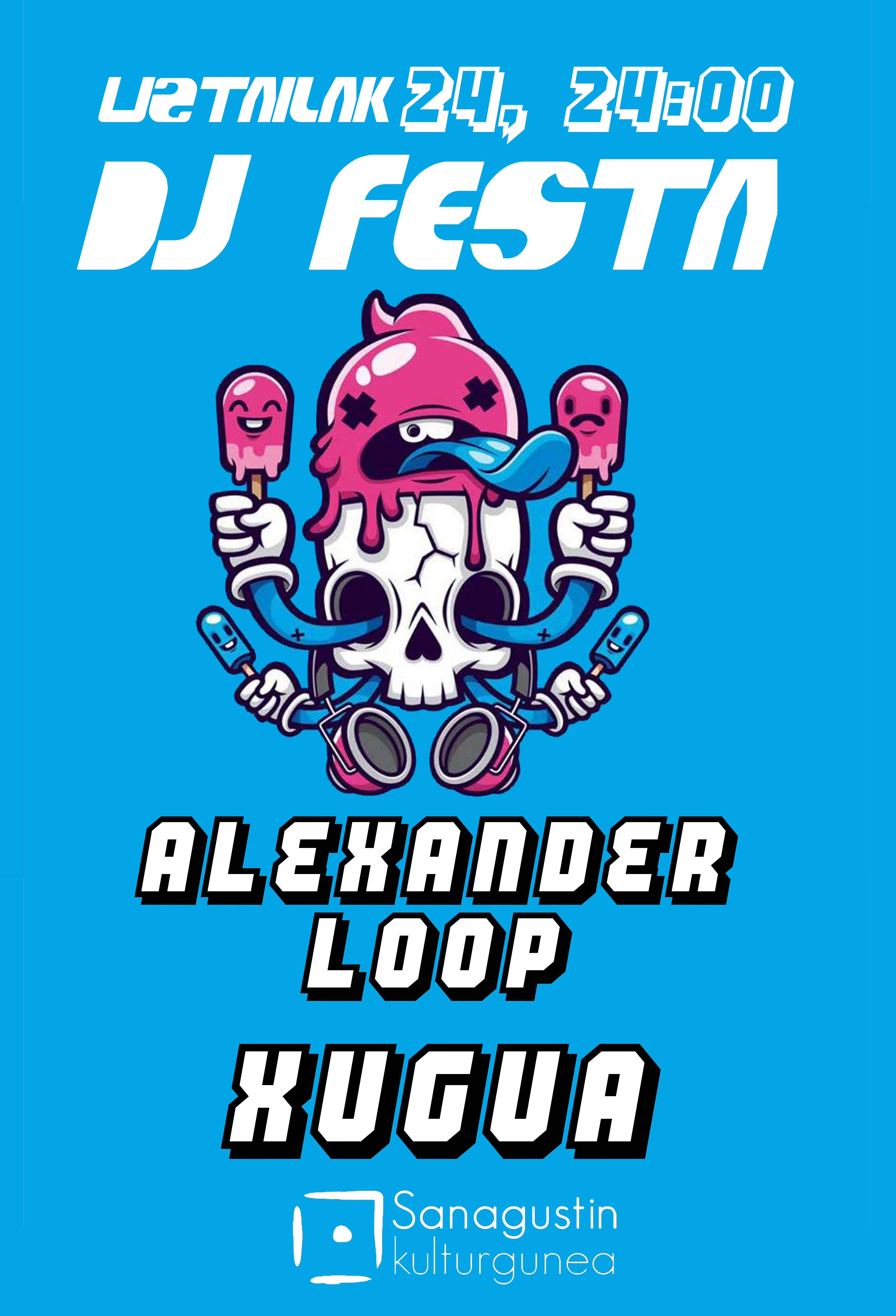 Dj Festa: Alexander Loop + Xugua