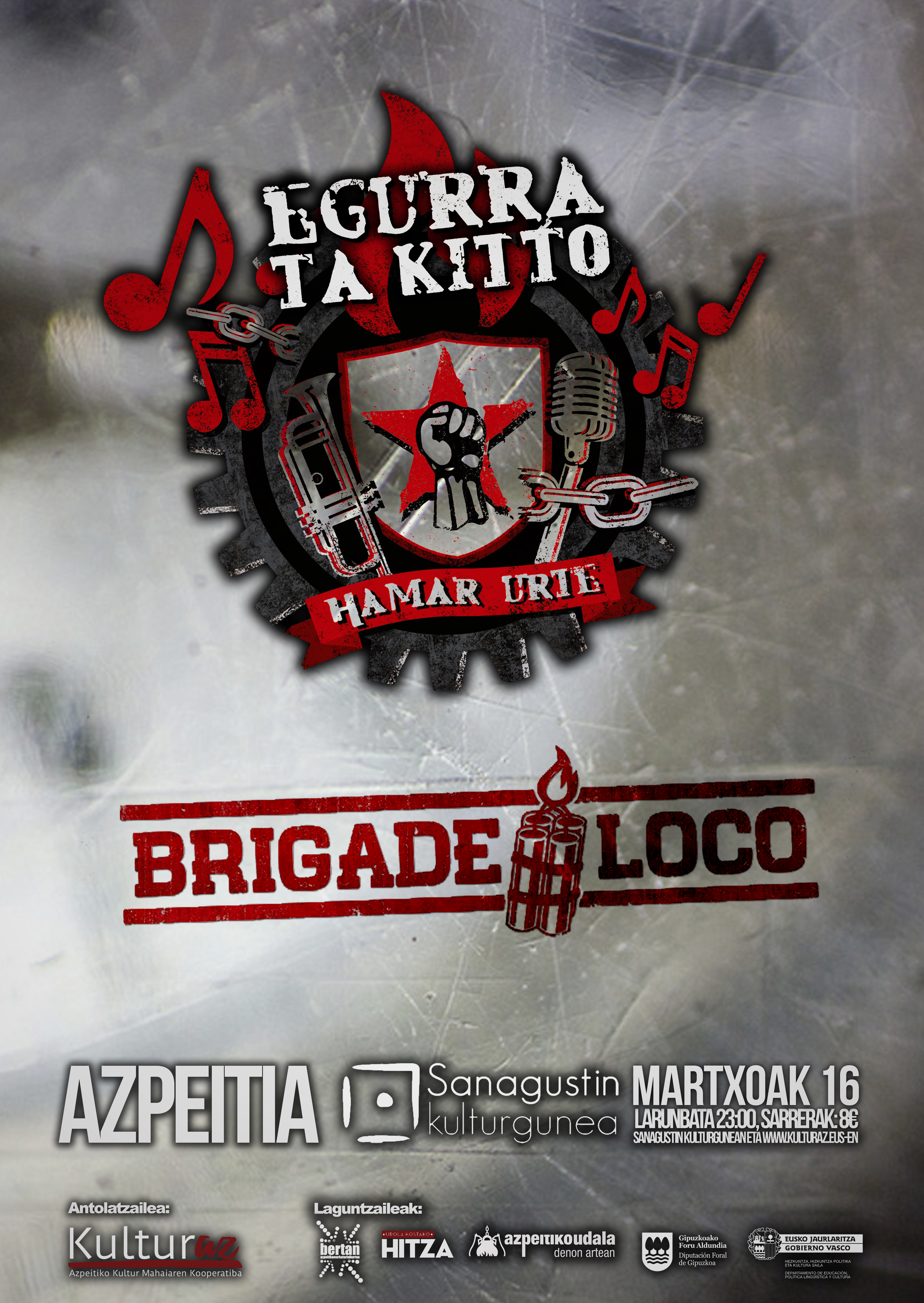 Egurra Ta Kitto + Brigade Loco Egurra Ta Kitto + Brigade Loco