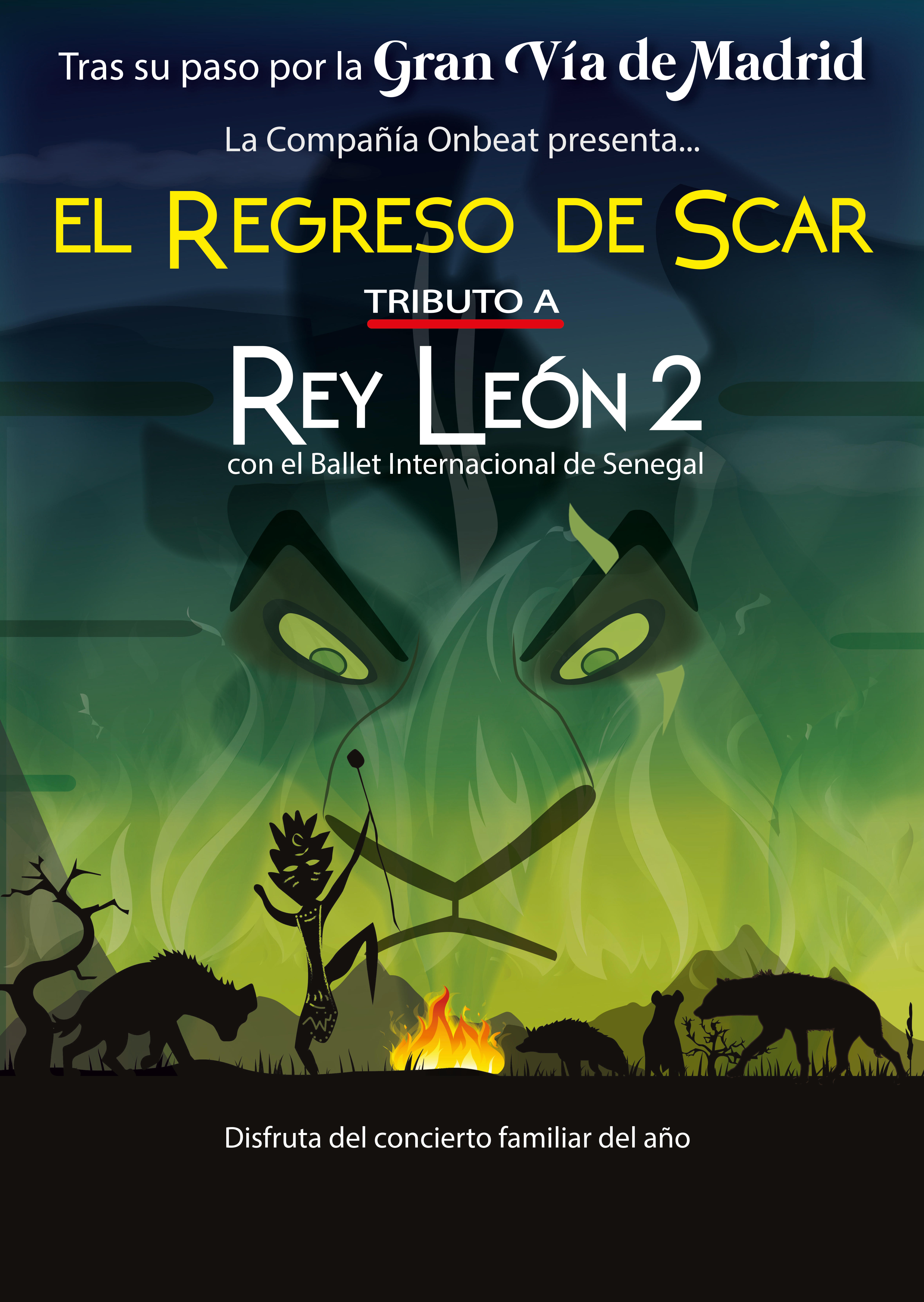 El Regreso De Scar: Tributo a El Rey León 2 El Regreso De Scar: Tributo a El Rey León 2