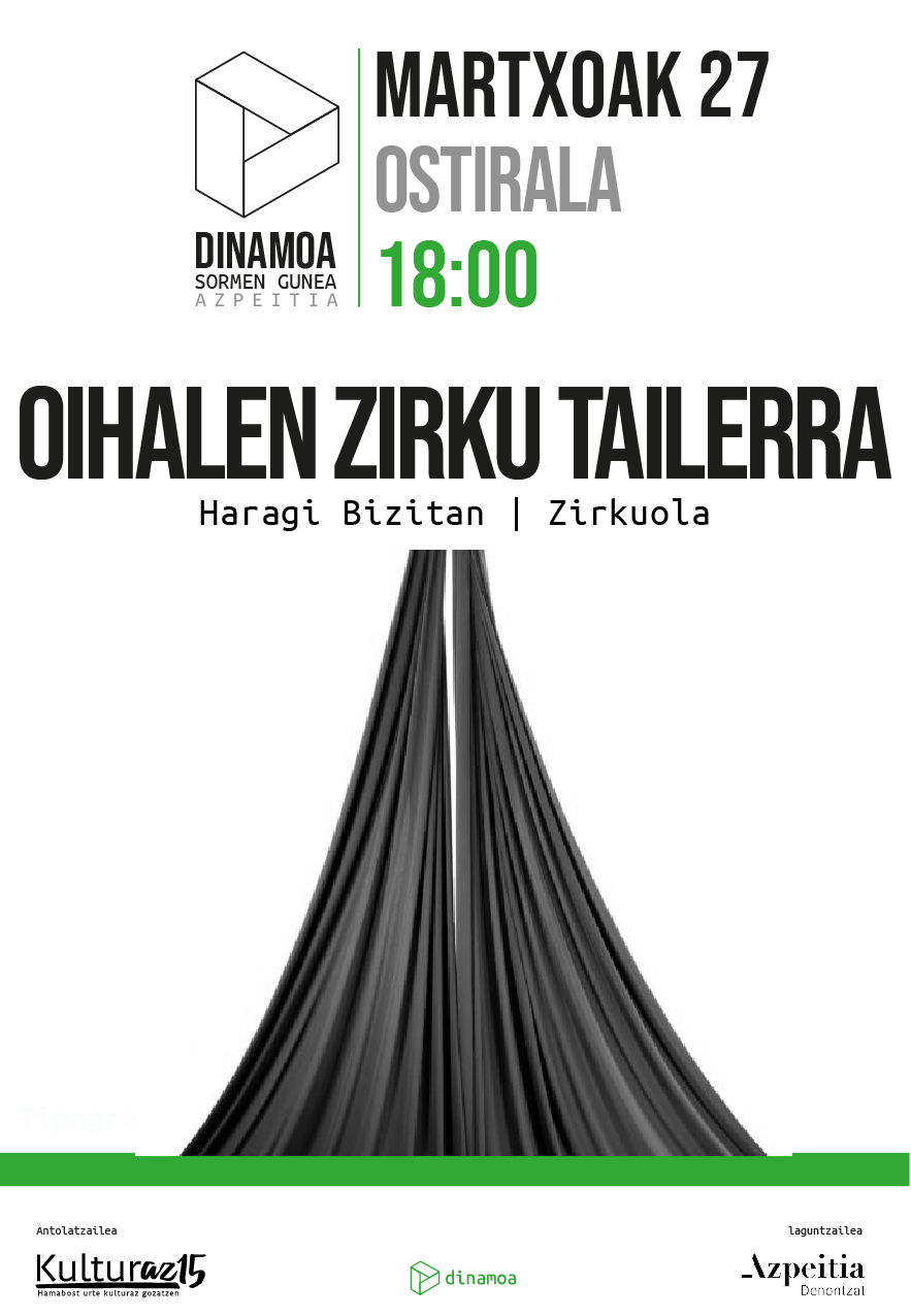 OIHALEN ZIRKU TAILERRA | HARAGI BIZITAN