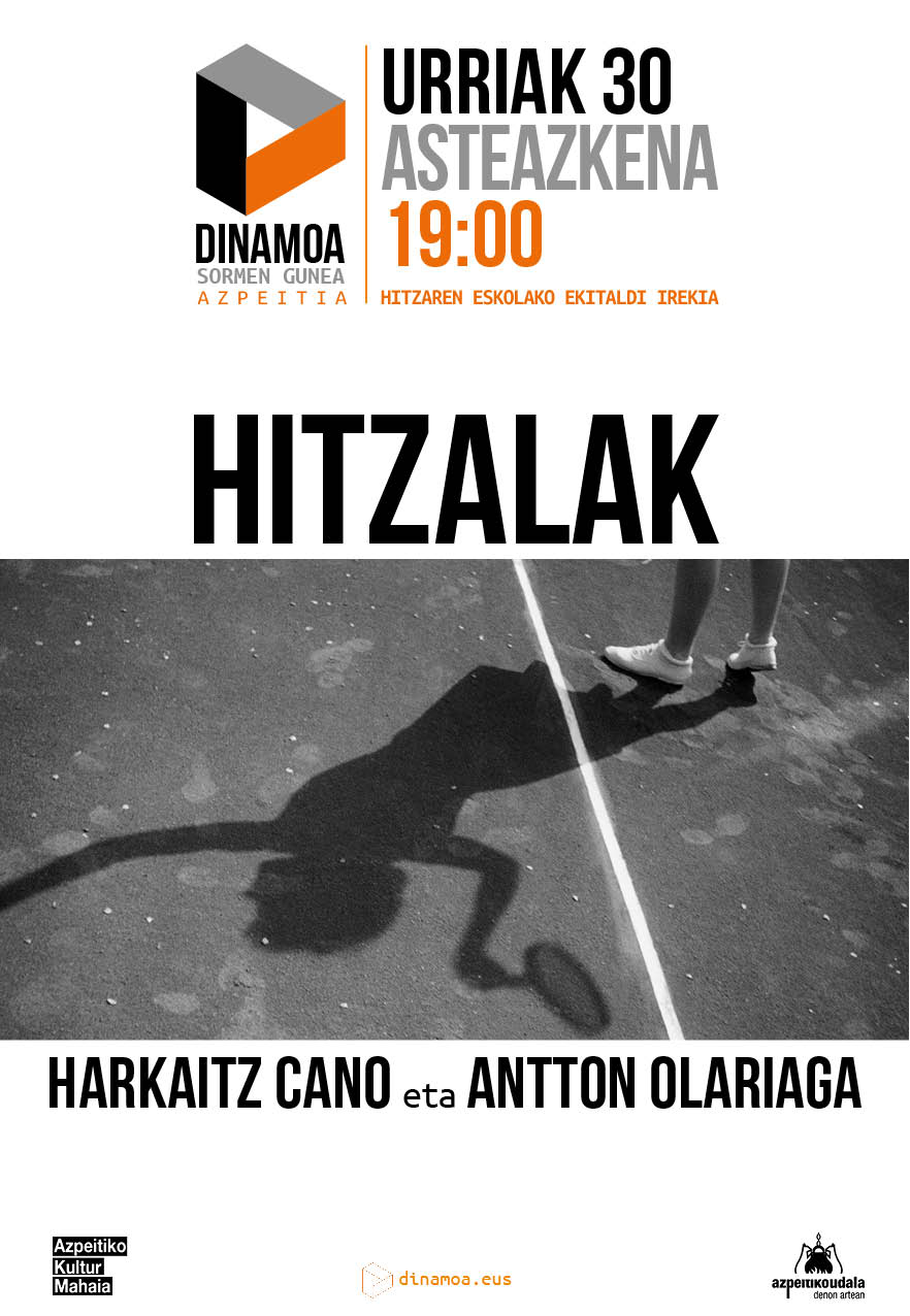 Harkaitz Cano eta Antton Olariaga: Hitzalak Harkaitz Cano eta Antton Olariaga: Hitzalak