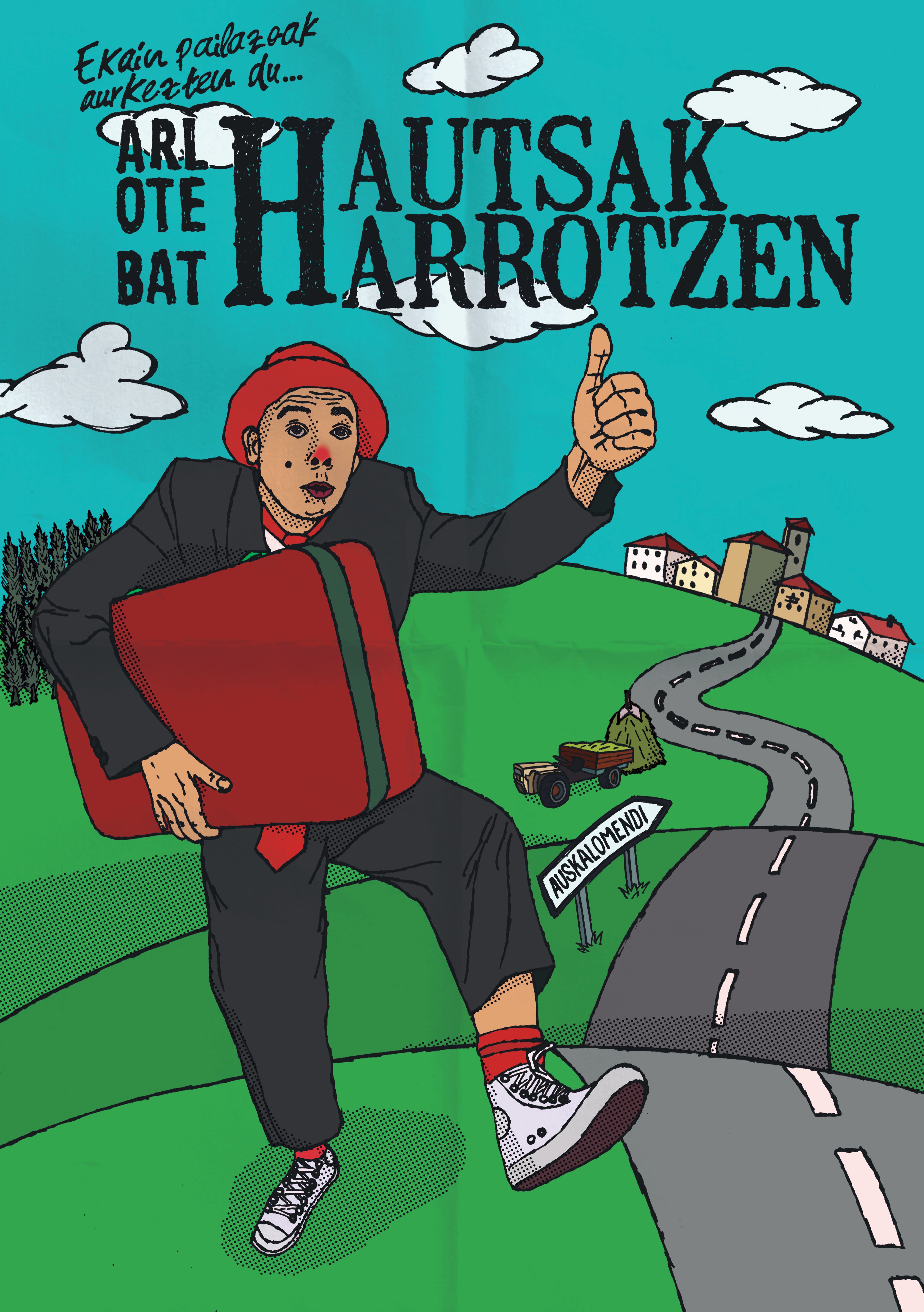 HAUTSAK HARROTZEN | EKAIN PAILAZOA