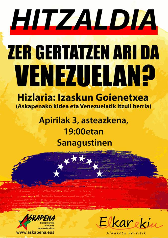 Hitzaldia: 'Zer ari da gertatzen Venezuelan?' Hitzaldia: 'Zer ari da gertatzen Venezuelan?'