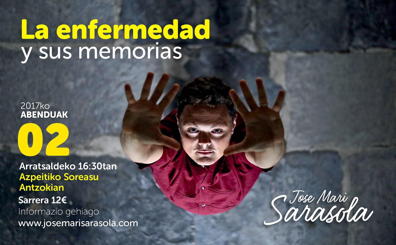 Jose Mari Sarasola: Gaisotasuna eta bere oroitzapenak Jose Mari Sarasola: Gaisotasuna eta bere oroitzapenak