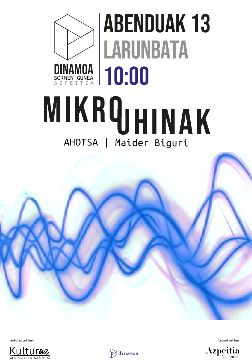 MIKROUHINAK | AHOTSA | MAIDER BIGURI