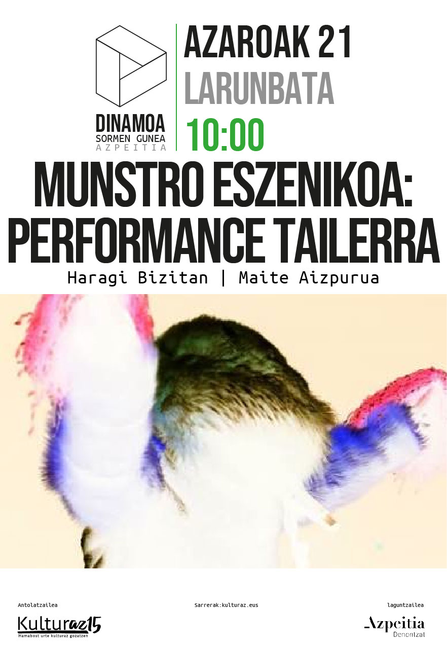 MUNSTRO ESZENIKOA: PERFORMANCE TAILERRA | HARAGI BIZITAN