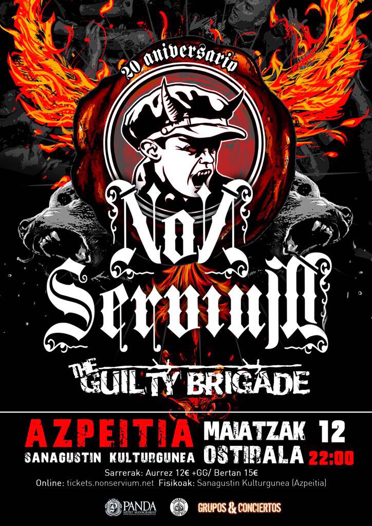 Non Servium + The Guilty Brigade