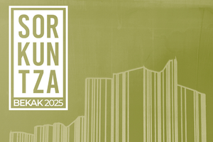 SORKUNTZA BEKAK 2025 | ERAKUSKETA