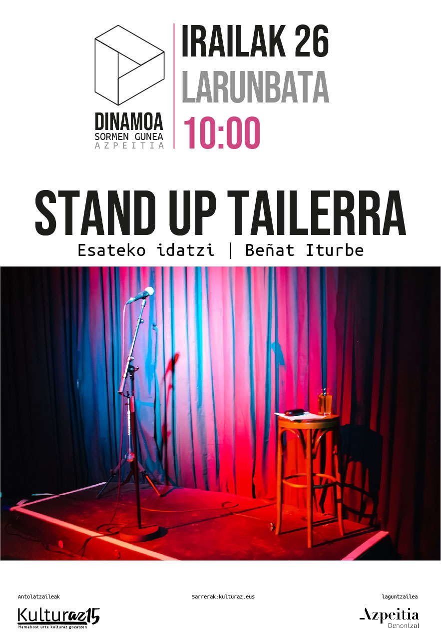 STAND UP TAILERRA | ESATEKO IDATZI