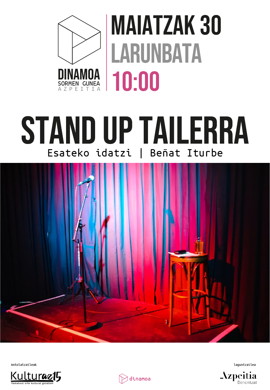 STAND UP TAILERRA | ESATEKO IDATZI