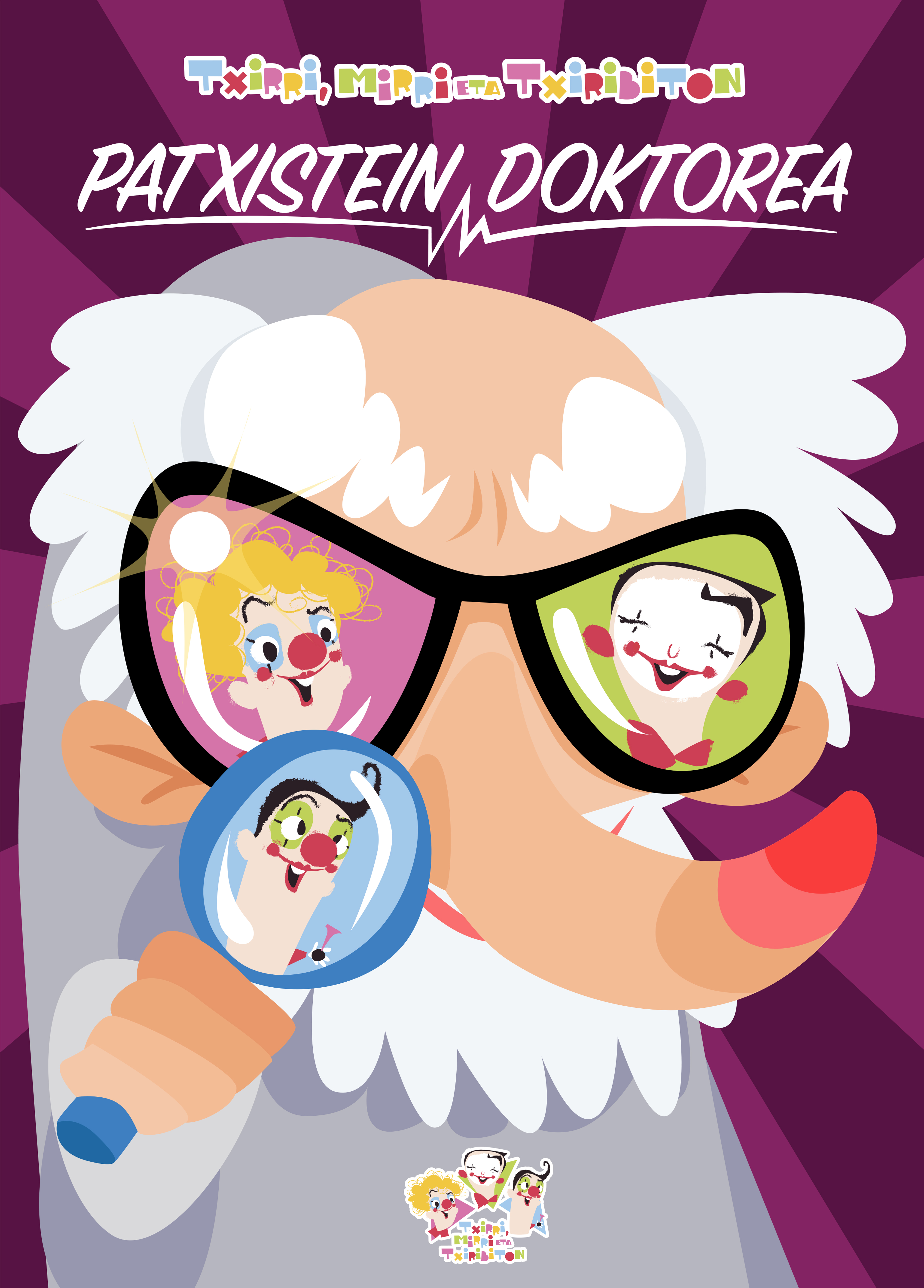 Txirri, Mirri eta Txiribiton: Patxistein Doktorea Txirri, Mirri eta Txiribiton: Patxistein Doktorea