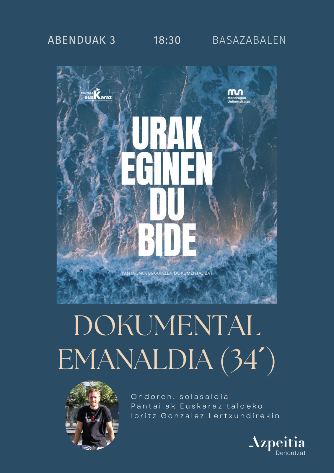 URAK EGINEN DU BIDE