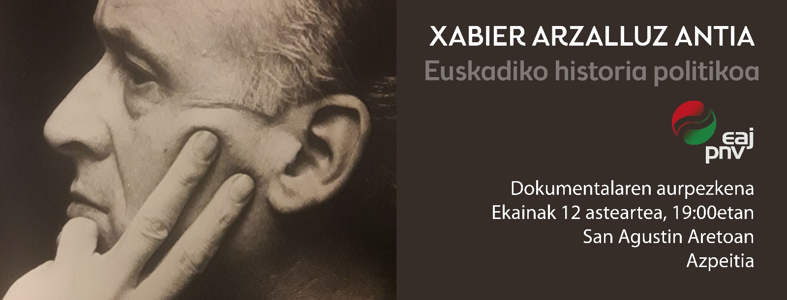 Xabier Arzallus Antia. Euskadiko historia politikoa