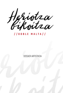 XXXV. Antzerki Topaketak: Heriotza bikoitza
