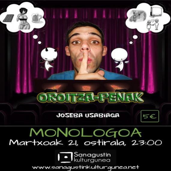 Aste honetan monologoa eta kontzertuak Aste honetan monologoa eta kontzertuak