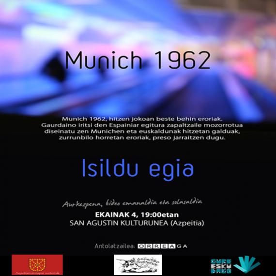 Munich 1962. Isildu egia Munich 1962. Isildu egia