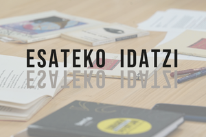 ESATEKO IDATZI | Hitza