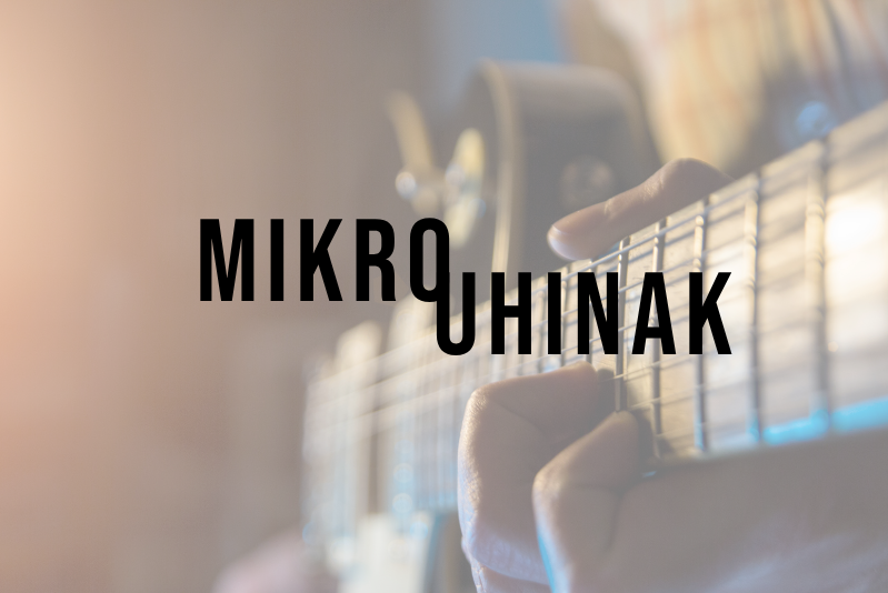 MIKROUHINAK | Soinua