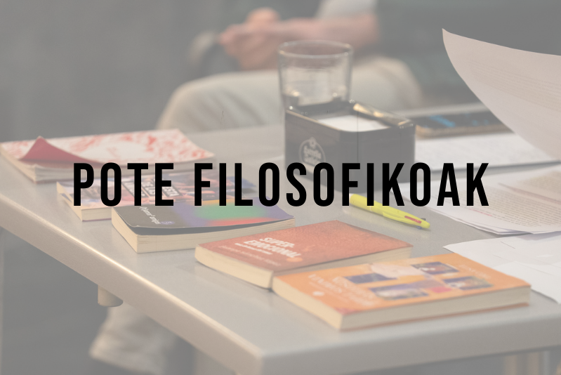 POTE FILOSOFIKOAK | Hitza