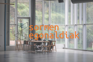 SORMEN EGONALDIAK