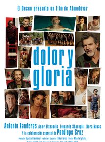 'Dolor y Gloria' 'Dolor y Gloria'