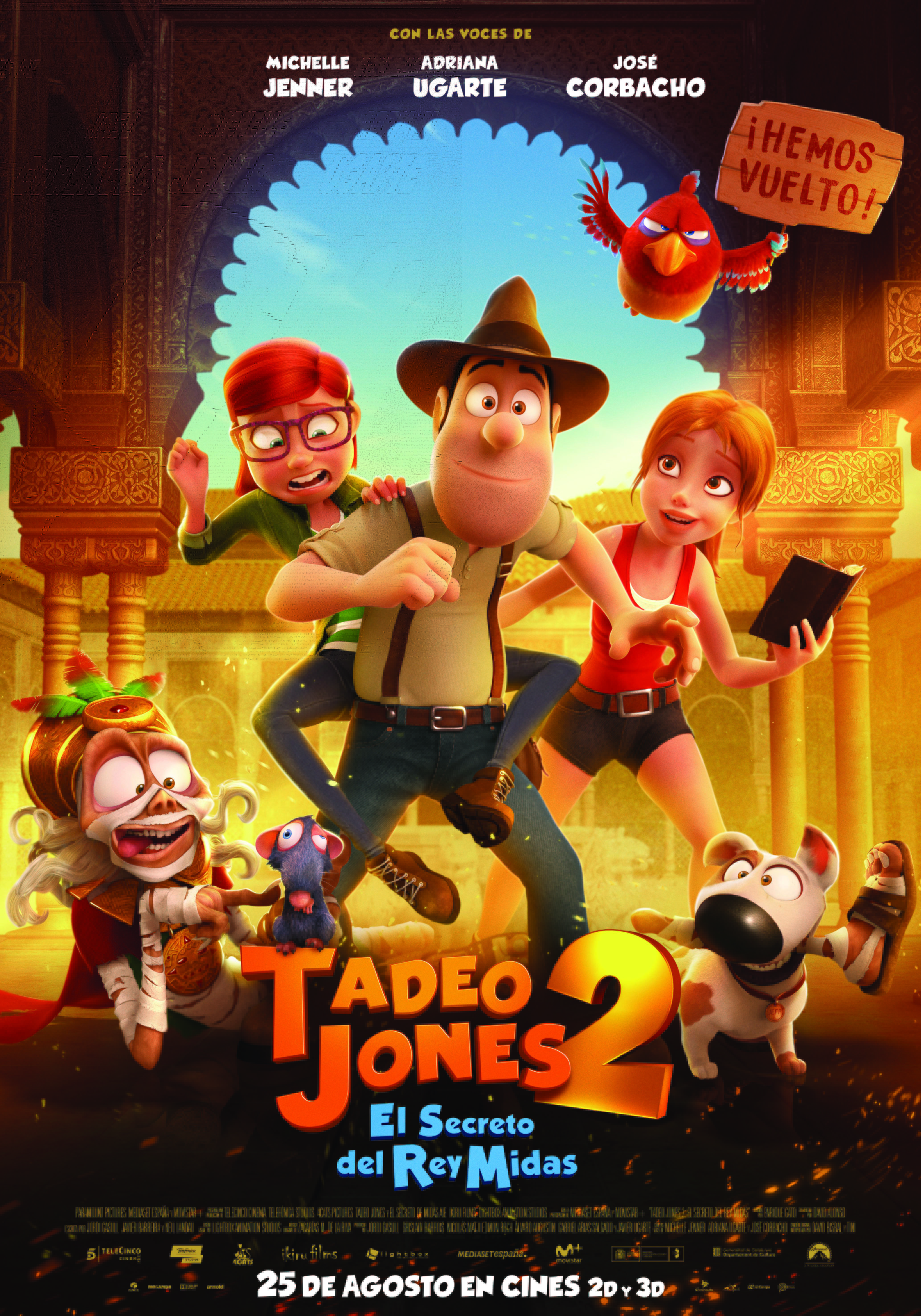 Tadeo Jones 2: el secreto del rey Midas Tadeo Jones 2: el secreto del rey Midas